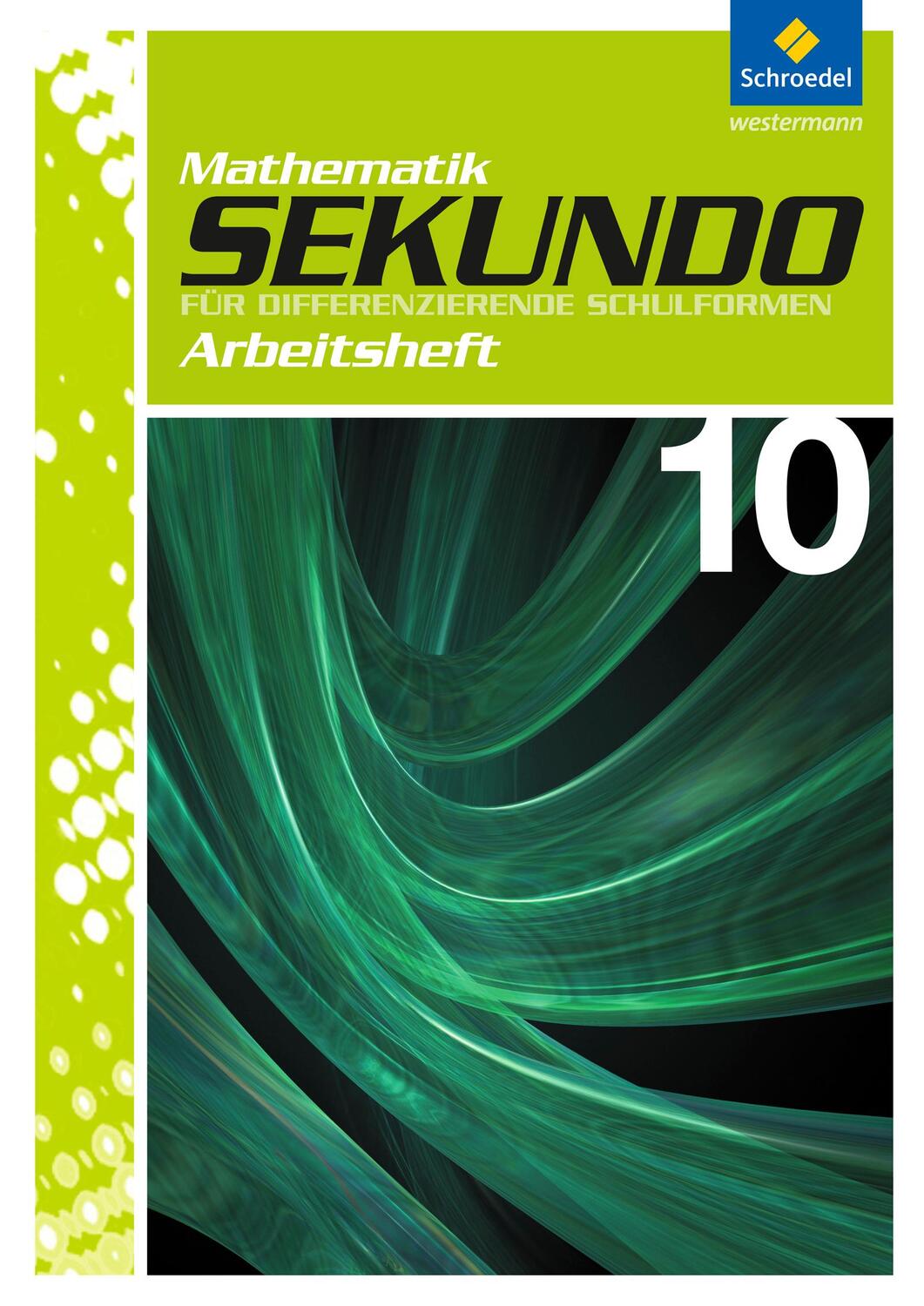 Cover: 9783507848887 | Sekundo 10. Arbeitsheft | Broschüre | 32 S. | Deutsch | 2012