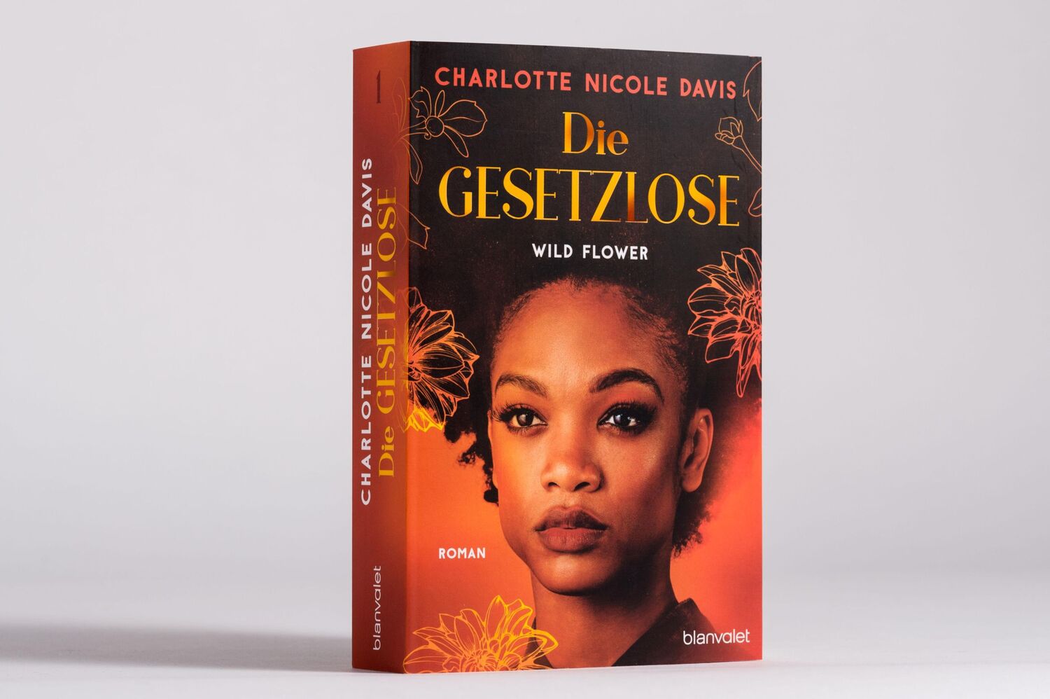 Bild: 9783734163340 | Wild Flower - Die Gesetzlose | Roman | Charlotte Nicole Davis | Buch