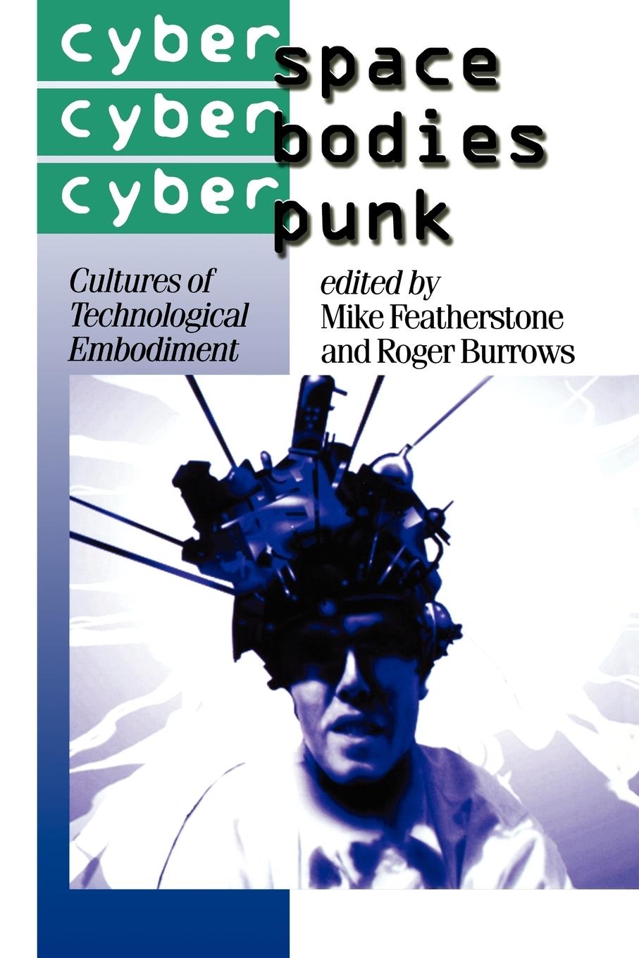 Cover: 9780761950851 | Cyberspace/Cyberbodies/Cyberpunk | Mike Featherstone (u. a.) | Buch