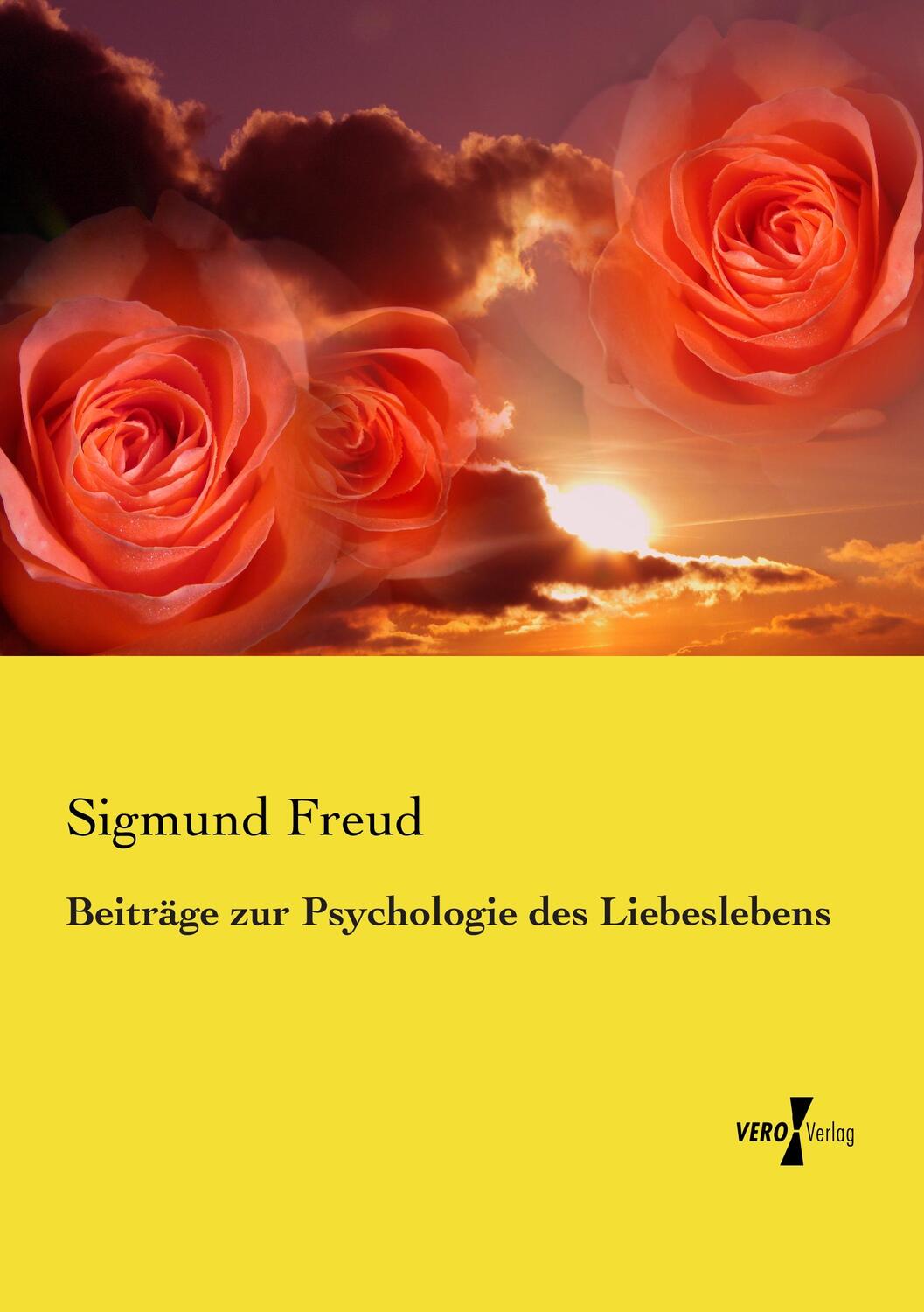 Cover: 9783737206860 | Beiträge zur Psychologie des Liebeslebens | Sigmund Freud | Buch