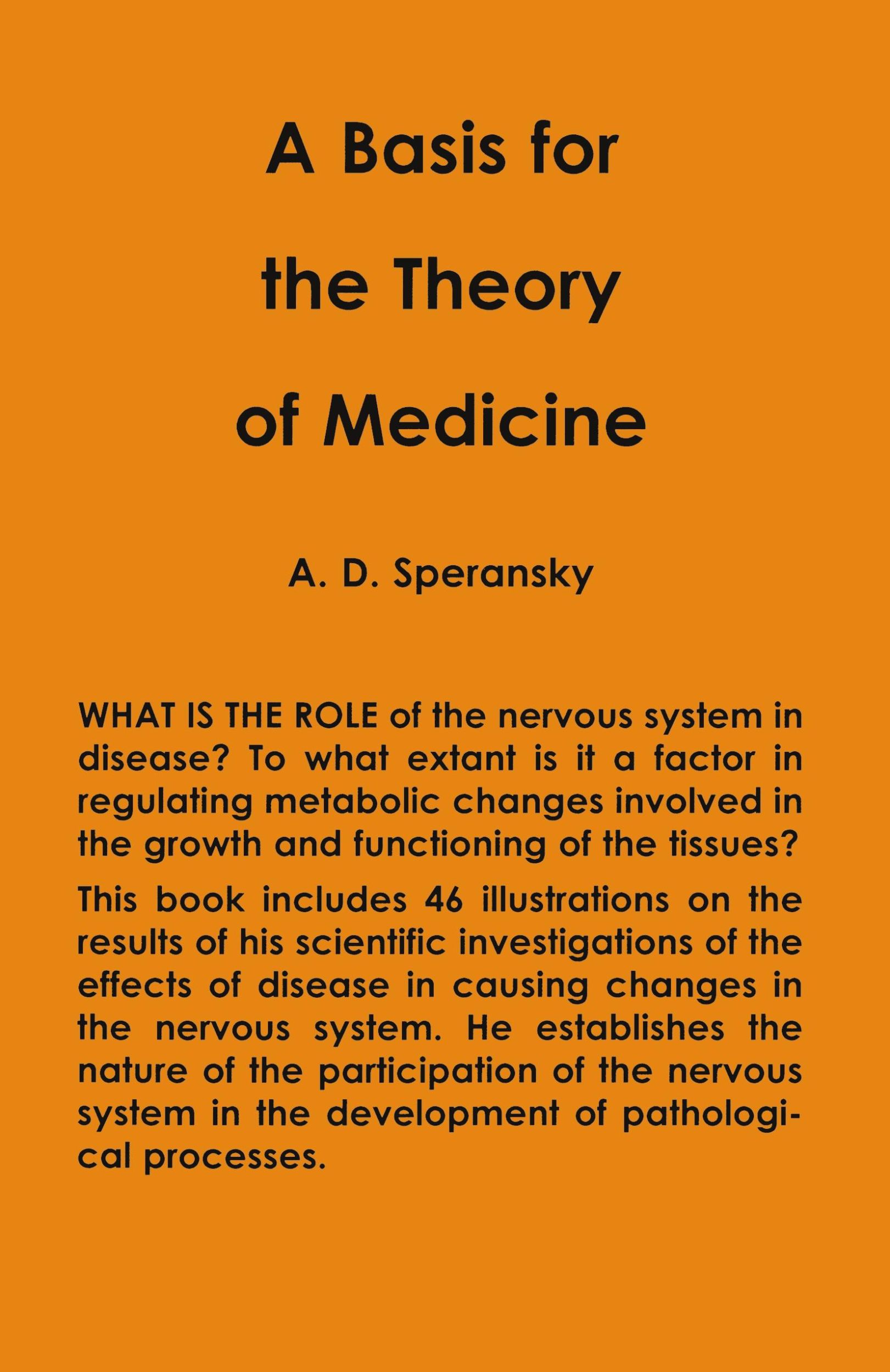 Cover: 9780717807499 | A Basis for the Theory of Medicine | Alexi Speransky | Taschenbuch