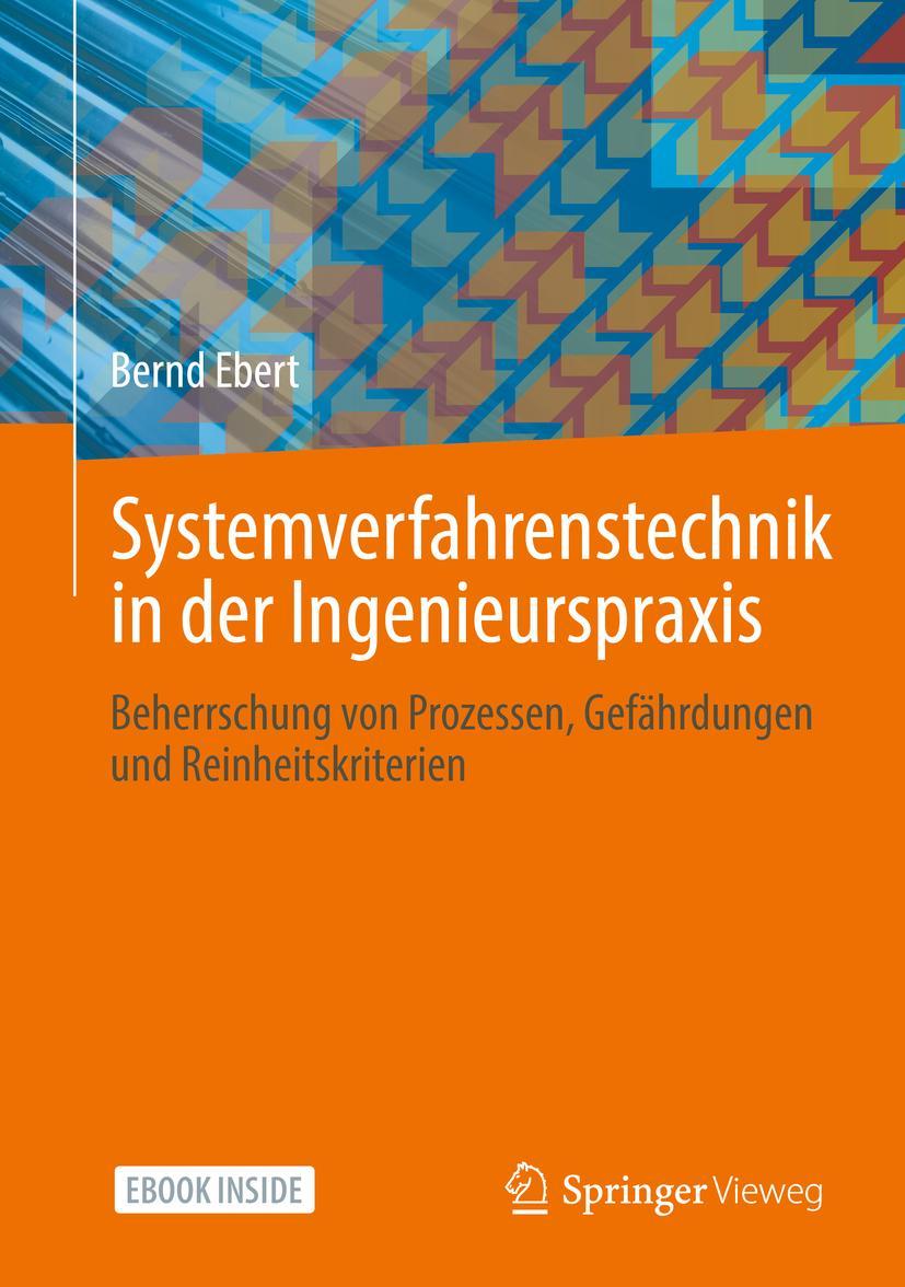 Cover: 9783662642863 | Systemverfahrenstechnik in der Ingenieurspraxis | Bernd Ebert | Bundle