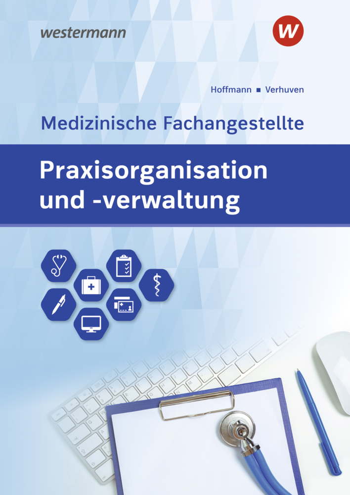 Cover: 9783427930754 | Praxisorganisation und -verwaltung für Medizinische Fachangestellte