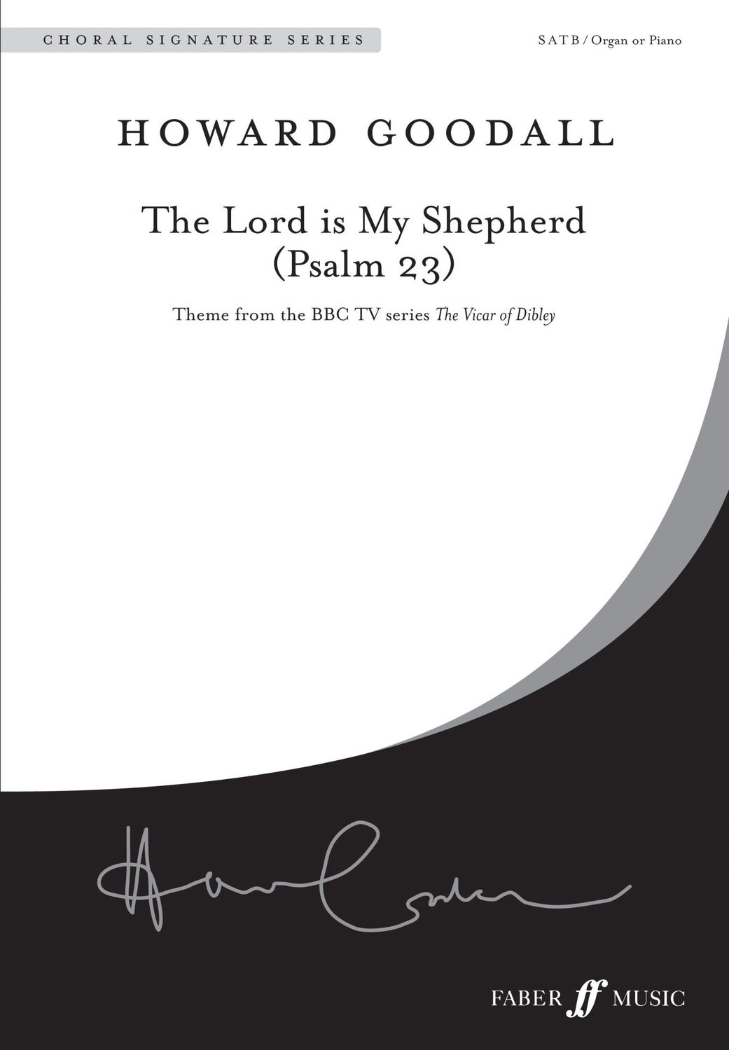 Cover: 9780571520480 | The Lord Is My Shepherd (Psalm 23) | SATB Accompanied (FNCW) | Goodall