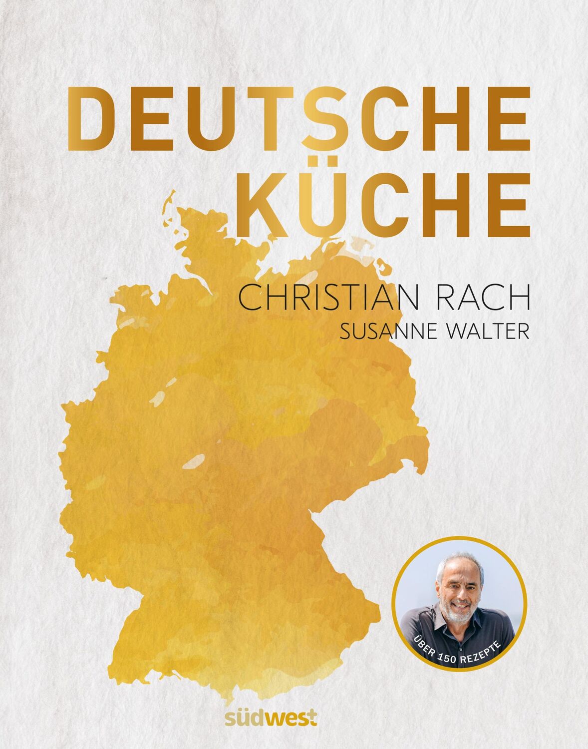 Cover: 9783517102191 | Deutsche Küche | 170 Rezepte aus ganz Deutschland | Christian Rach