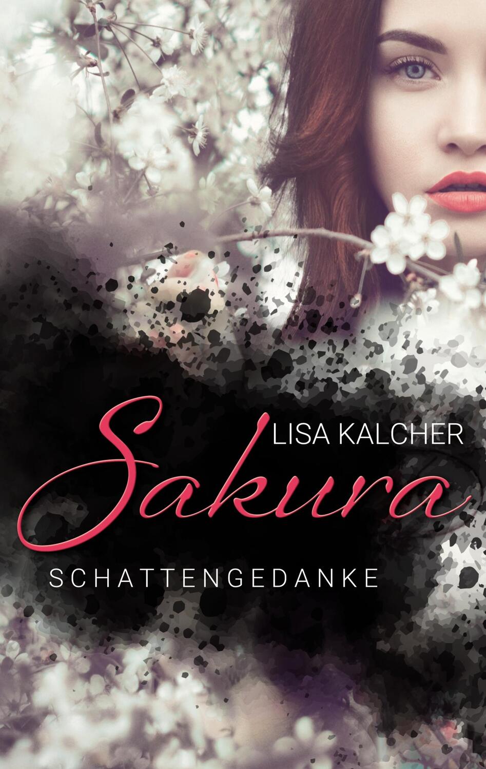 Cover: 9783750419230 | Sakura | Schattengedanke | Lisa Kalcher | Taschenbuch | Paperback