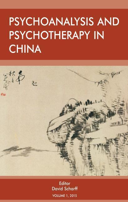 Cover: 9781912691470 | Psychoanalysis and Psychotherapy in China | Volume 1 | Scharff | Buch