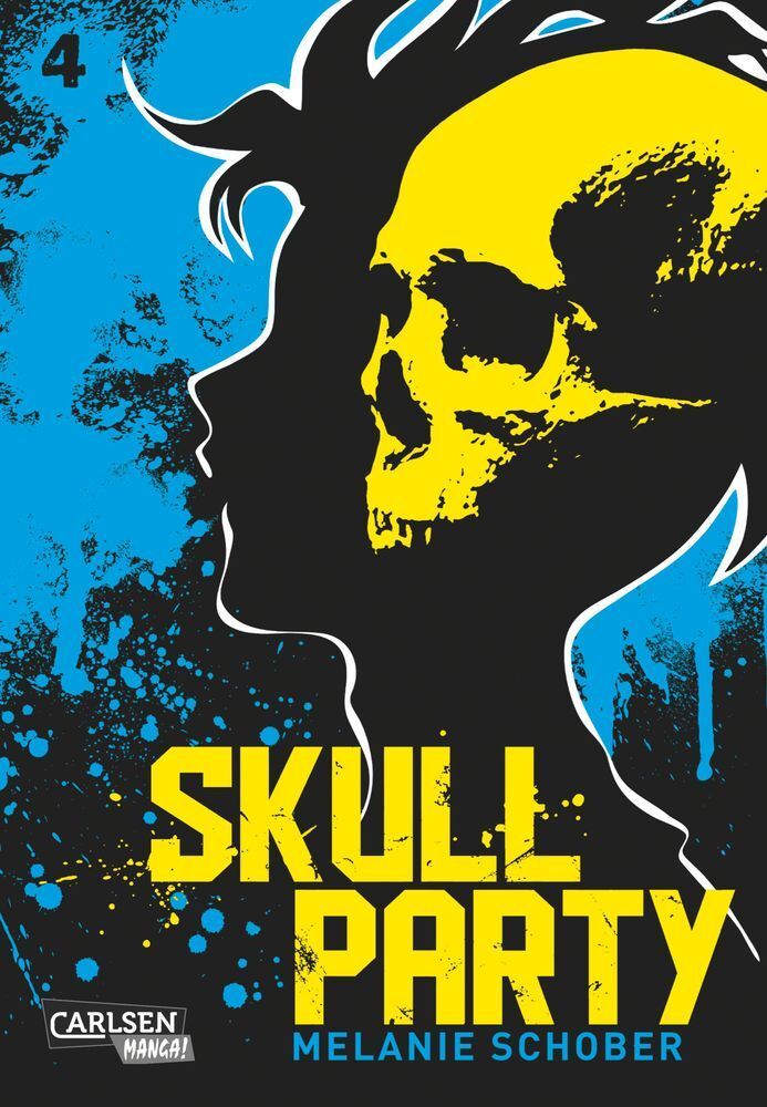 Cover: 9783551793843 | Skull Party 4. Bd.4 | Melanie Schober | Taschenbuch | Deutsch | 2015