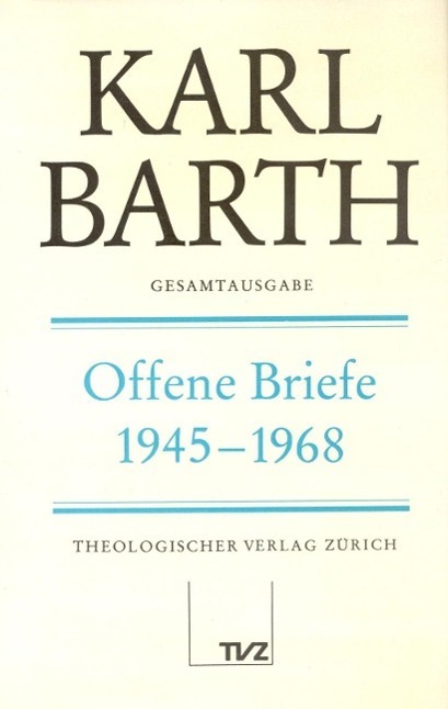 Cover: 9783290162085 | Offene Briefe 1945-1968 | Hrsg. v. Diether Koch | Karl Barth (u. a.)