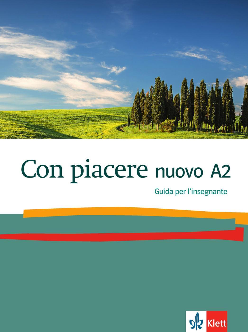 Cover: 9783125252073 | Con piacere nuovo A2. Lehrerhandbuch | Guida per l'insegnante | Buch