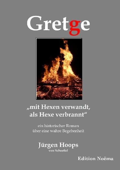 Cover: 9783838200392 | Gretge | "mit Hexen verwandt, als Hexe verbrannt" | Scheeßel | Buch