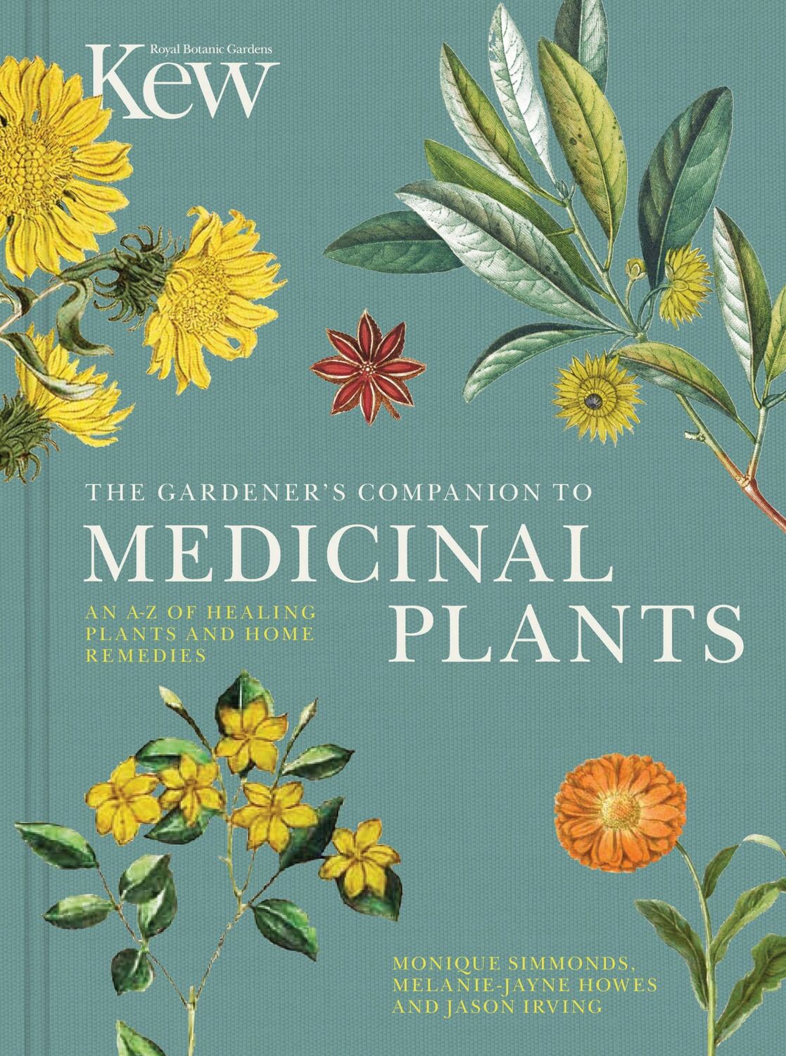 Cover: 9780711238107 | The Gardener's Companion to Medicinal Plants | Jason Irving (u. a.)