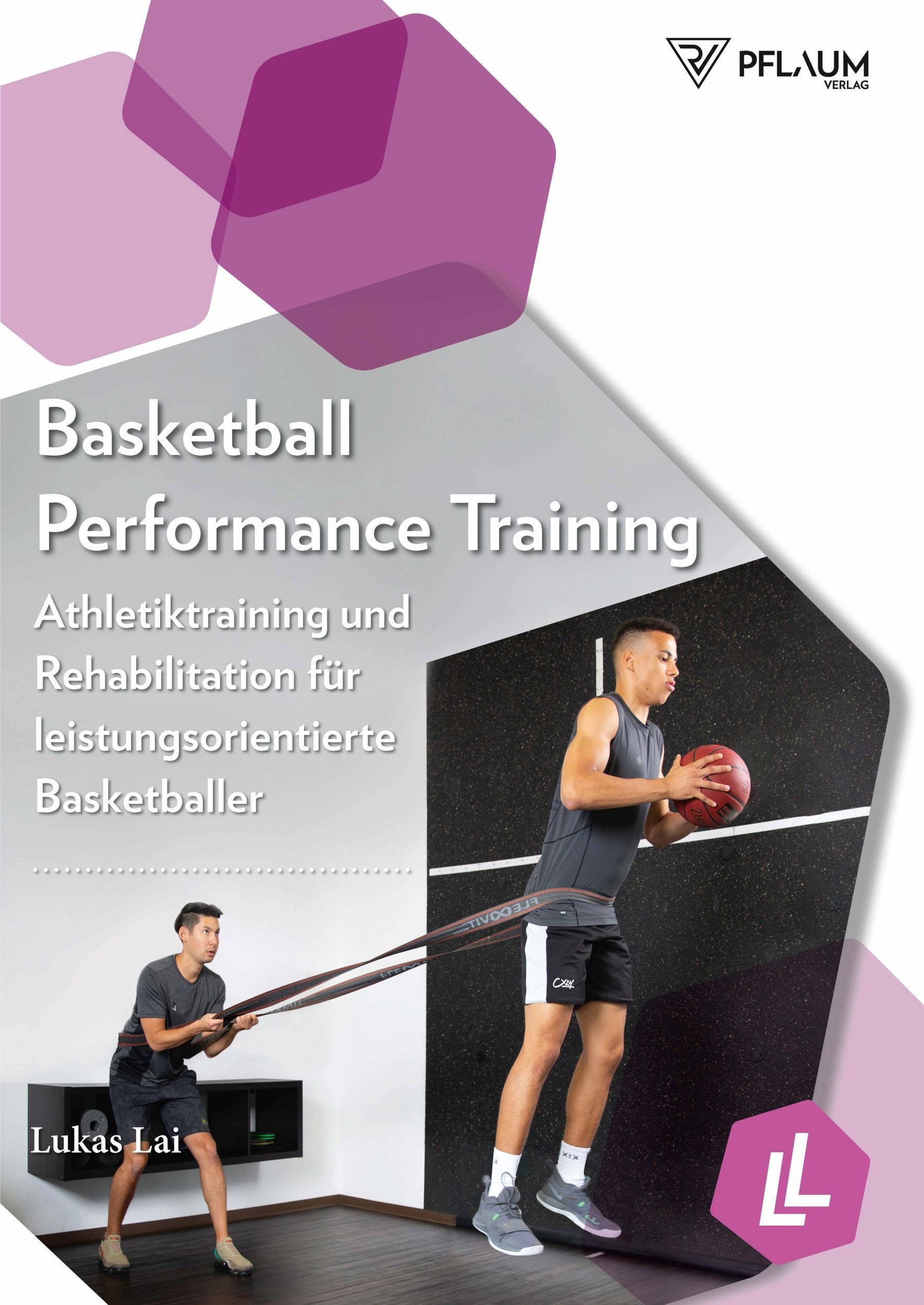 Cover: 9783948277055 | Basketball Performance Training | Lukas Lai | Taschenbuch | 147 S.