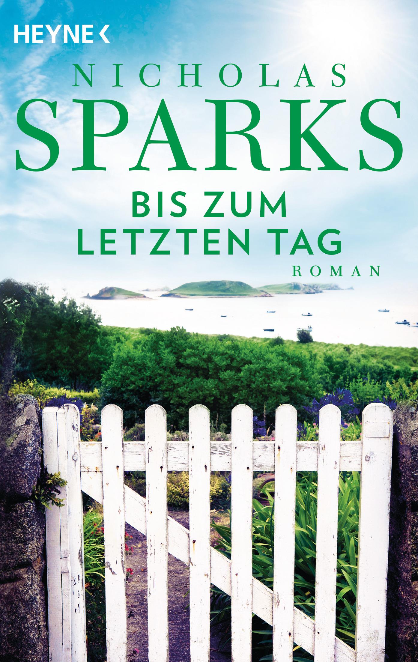 Cover: 9783453423923 | Bis zum letzten Tag | Nicholas Sparks | Taschenbuch | 432 S. | Deutsch