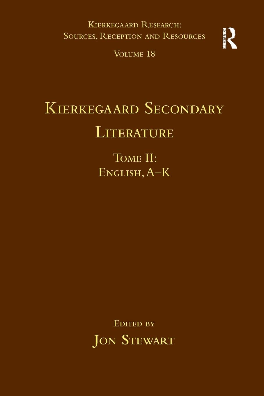 Cover: 9781032097862 | Volume 18, Tome II | Kierkegaard Secondary Literature: English, A - K