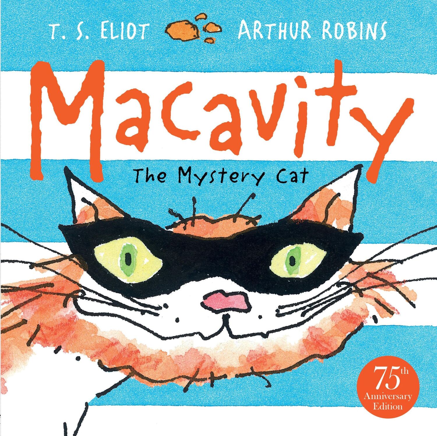 Cover: 9780571308132 | Macavity | The Mystery Cat | T. S. Eliot | Taschenbuch | 32 S. | 2014