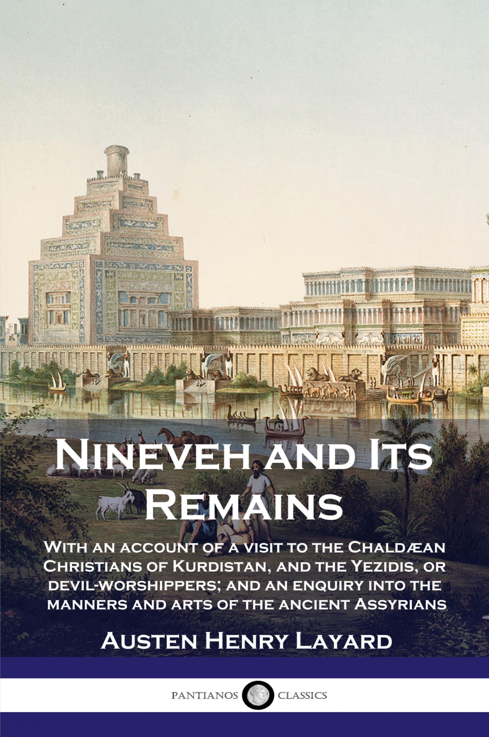 Cover: 9781789873511 | Nineveh and Its Remains | Austen Henry Layard | Taschenbuch | Englisch