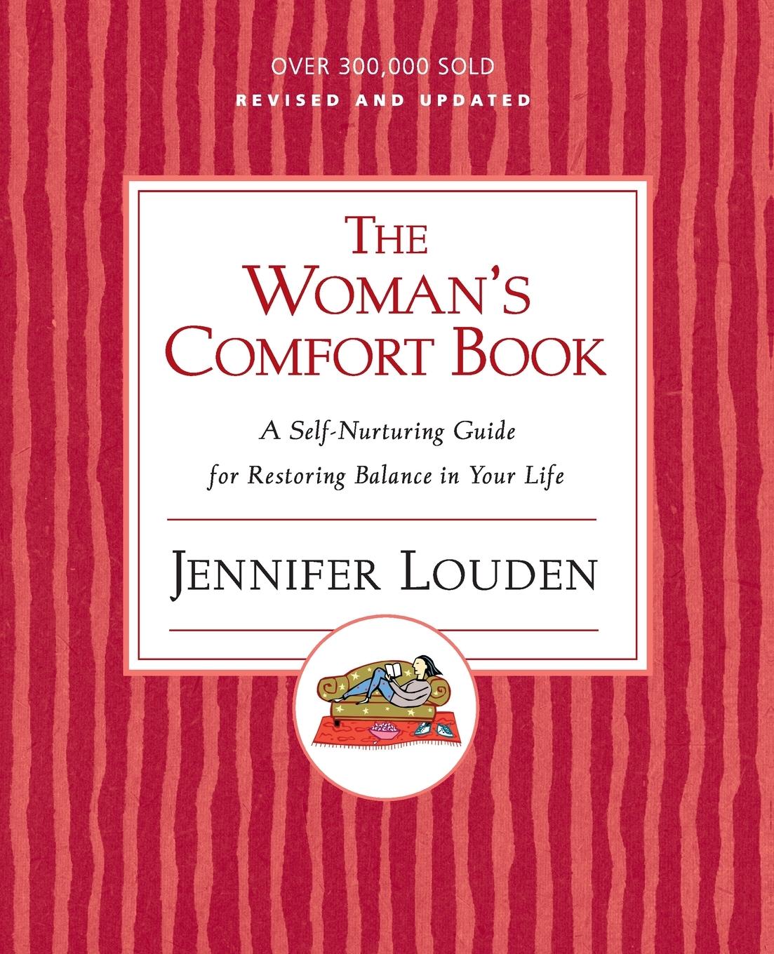 Cover: 9780060776671 | The Woman's Comfort Book | Jennifer Louden | Taschenbuch | Paperback