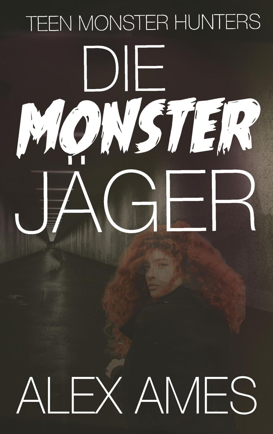 Cover: 9783746042817 | Die Monsterjäger | Teen Monster Hunters | Alex Ames | Taschenbuch