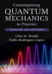 Cover: 9781009355445 | Contemporary Quantum Mechanics in Practice | Problems and Solutions