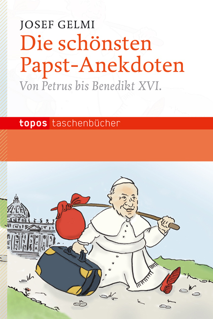 Cover: 9783836708173 | Die schönsten Papst-Anekdoten | Von Petrus bis Benedikt XVI. | Gelmi