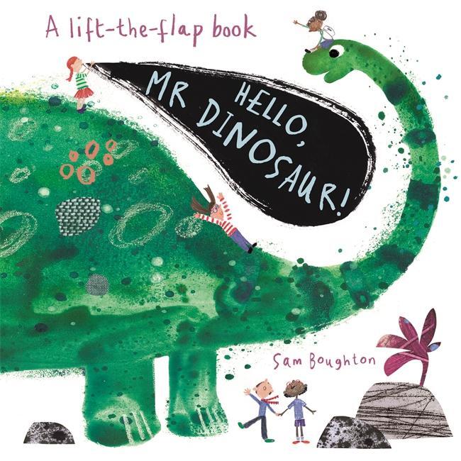 Cover: 9781787413924 | Hello, Mr Dinosaur! | Sam Boughton | Buch | Papp-Bilderbuch | Englisch