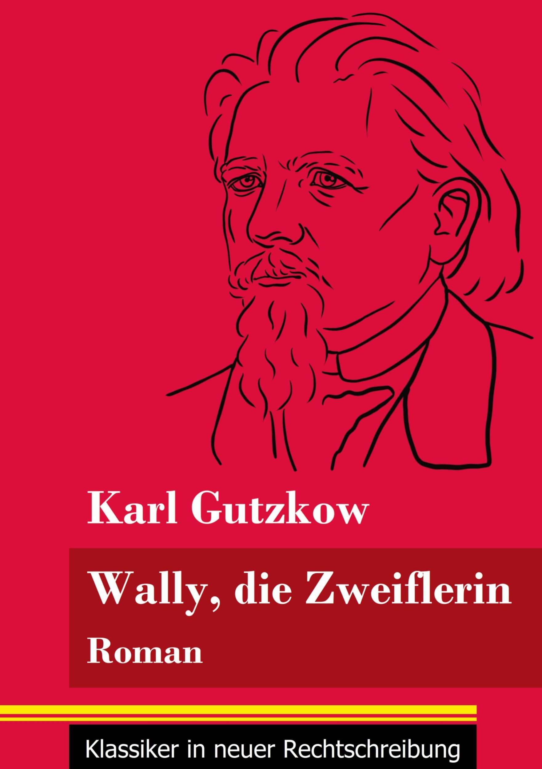 Cover: 9783847848981 | Wally, die Zweiflerin | Karl Gutzkow | Taschenbuch | Paperback | 2021