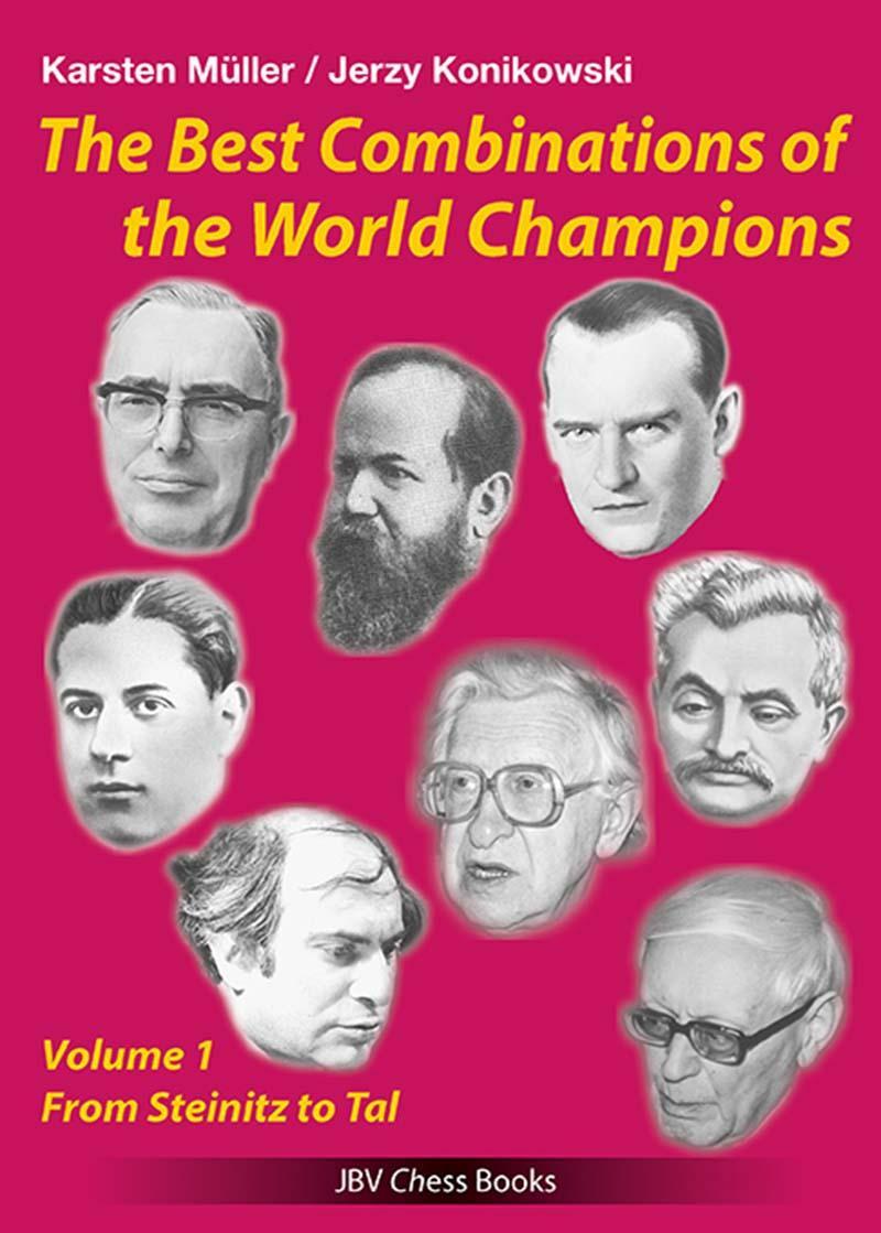 Cover: 9783959209953 | The best Combinations of the World Champions Vol 1 | Müller (u. a.)