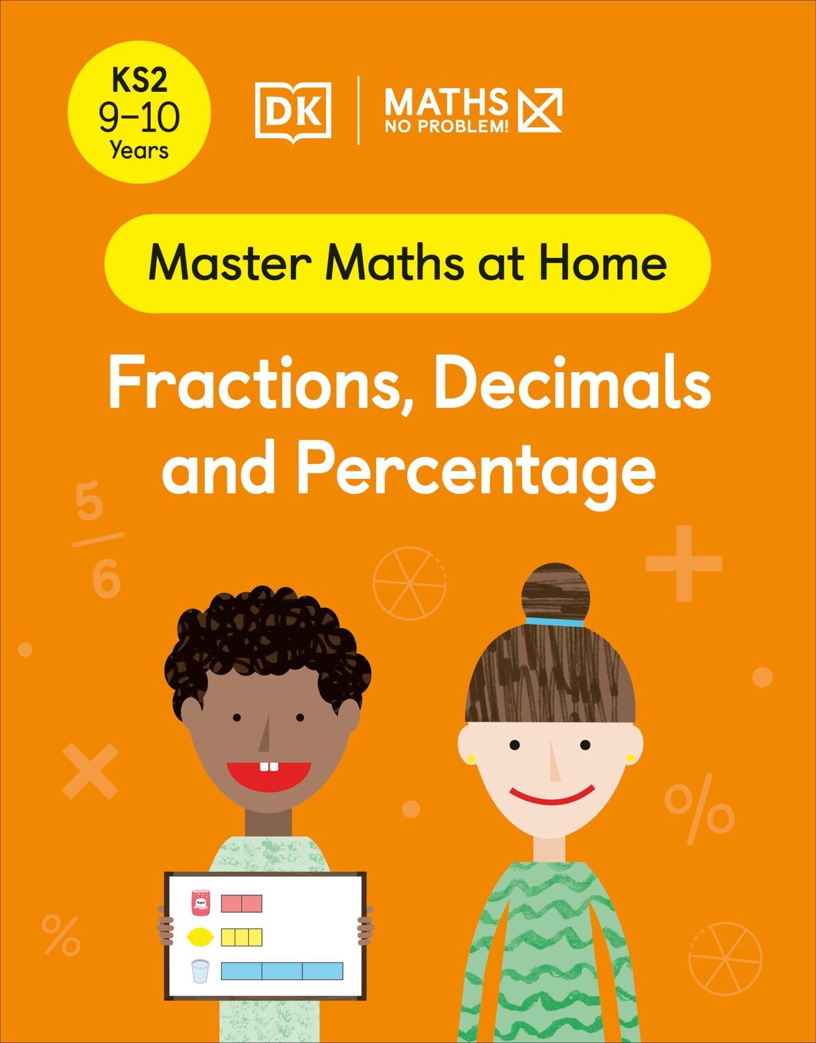 Cover: 9780241539446 | Maths - No Problem! Fractions, Decimals and Percentage, Ages 9-10...