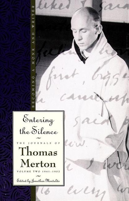 Cover: 9780060654771 | Entering the Silence | Becoming a Monk and a Writer | Thomas Merton