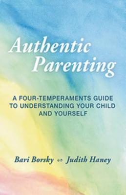 Cover: 9781621480464 | Authentic Parenting | Bari Borsky (u. a.) | Taschenbuch | Englisch