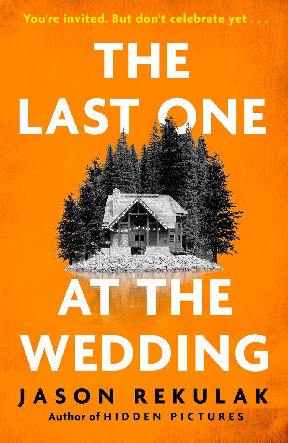 Cover: 9781408733226 | The Last One at the Wedding | Jason Rekulak | Taschenbuch | Englisch