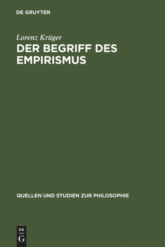 Cover: 9783110041330 | Der Begriff des Empirismus | Lorenz Krüger | Buch | XII | Deutsch