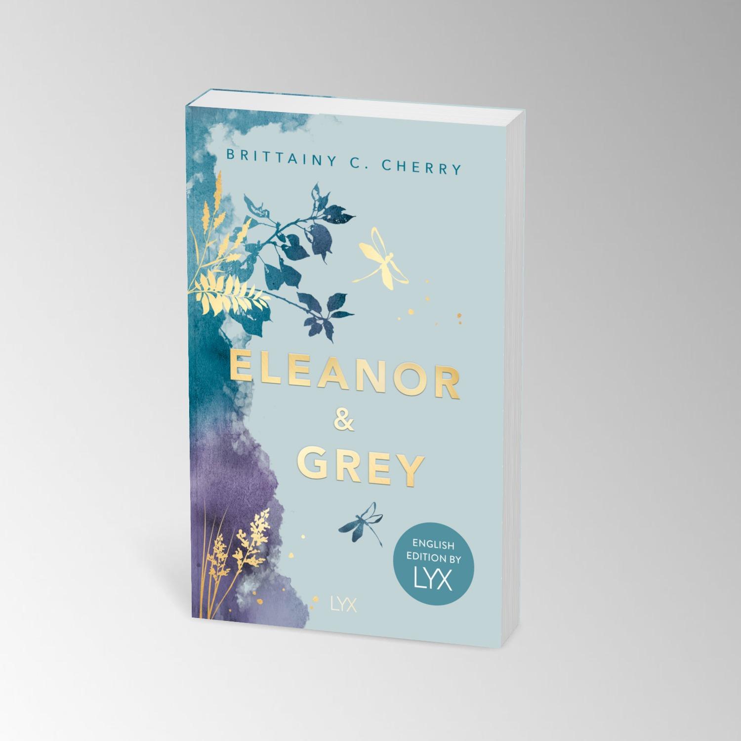 Bild: 9783736323865 | Eleanor &amp; Grey: English Edition by LYX | Brittainy Cherry | Buch | LYX