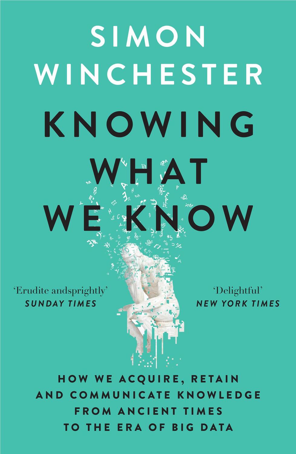 Cover: 9780008484422 | Knowing what we Know | Simon Winchester | Taschenbuch | XVI | Englisch