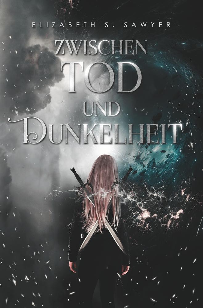 Cover: 9783759237323 | Zwischen Tod und Dunkelheit | Elizabeth S. Sawyer | Taschenbuch | 2024