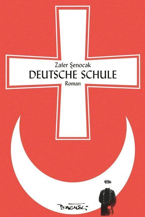 Cover: 9783935597944 | Deutsche Schule | Roman | Zafer Senocak | Buch | 164 S. | Deutsch