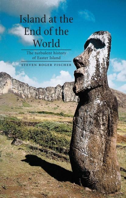 Cover: 9781861892829 | Island at the End of the World | Steven Roger Fischer | Taschenbuch