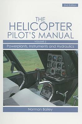 Cover: 9781861269911 | The Helicopter Pilot's Manual, Volume 2: Powerplants, Instruments...