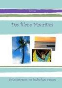 Cover: 9783842346468 | Das Blaue Mauritius | Ralf Voigt | Taschenbuch | Paperback | 40 S.