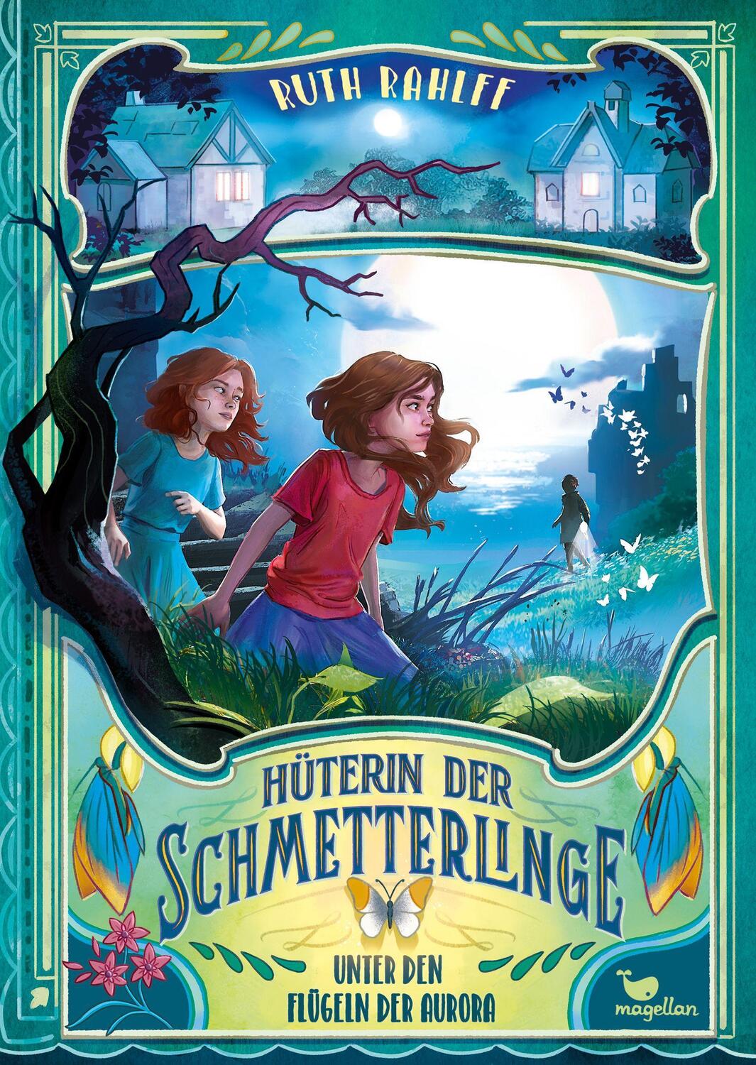 Cover: 9783734847325 | Hüterin der Schmetterlinge - Unter den Flügeln der Aurora | Rahlff