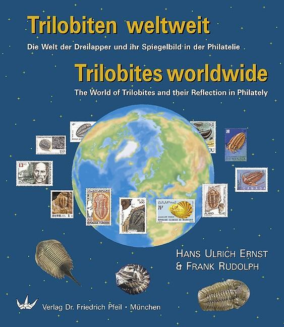 Cover: 9783899370034 | Trilobiten weltweit - Triobites worldwide | Hans Ulrich Ernst (u. a.)