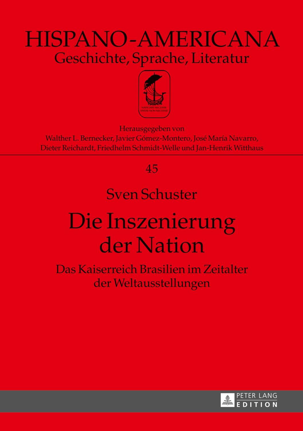 Cover: 9783631658529 | Die Inszenierung der Nation | Sven Schuster | Buch | Hispano-Americana