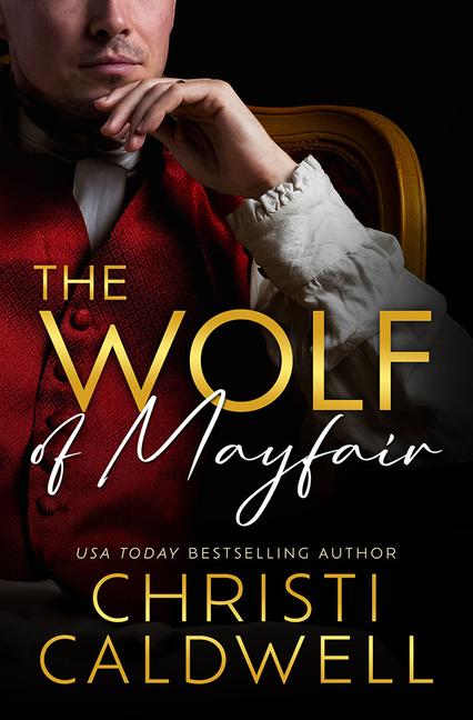 Cover: 9781662518164 | The Wolf of Mayfair | Christi Caldwell | Taschenbuch | Englisch | 2024