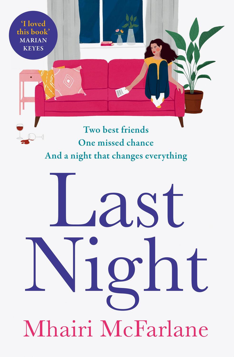 Cover: 9780008169534 | Last Night | Mhairi McFarlane | Taschenbuch | 416 S. | Englisch | 2021