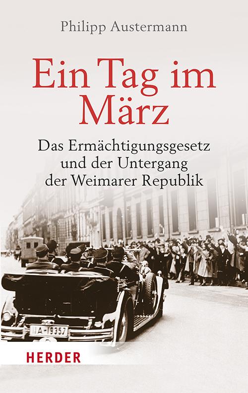 Cover: 9783451393921 | Ein Tag im März | Philipp Austermann | Buch | 160 S. | Deutsch | 2023