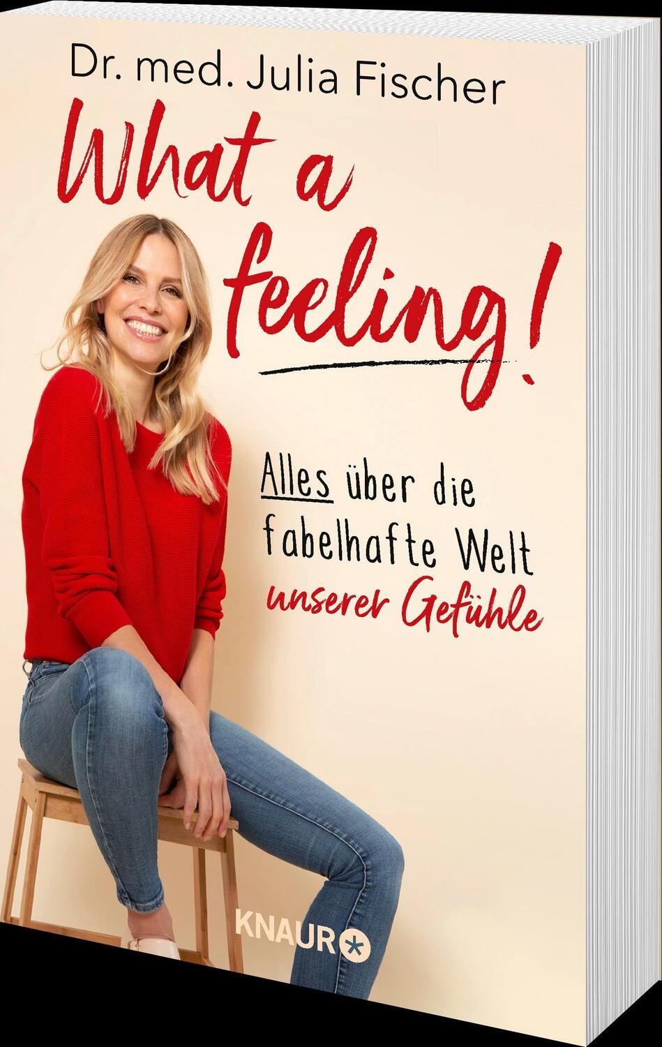 Bild: 9783426790908 | What a feeling! | Julia Fischer | Taschenbuch | 336 S. | Deutsch