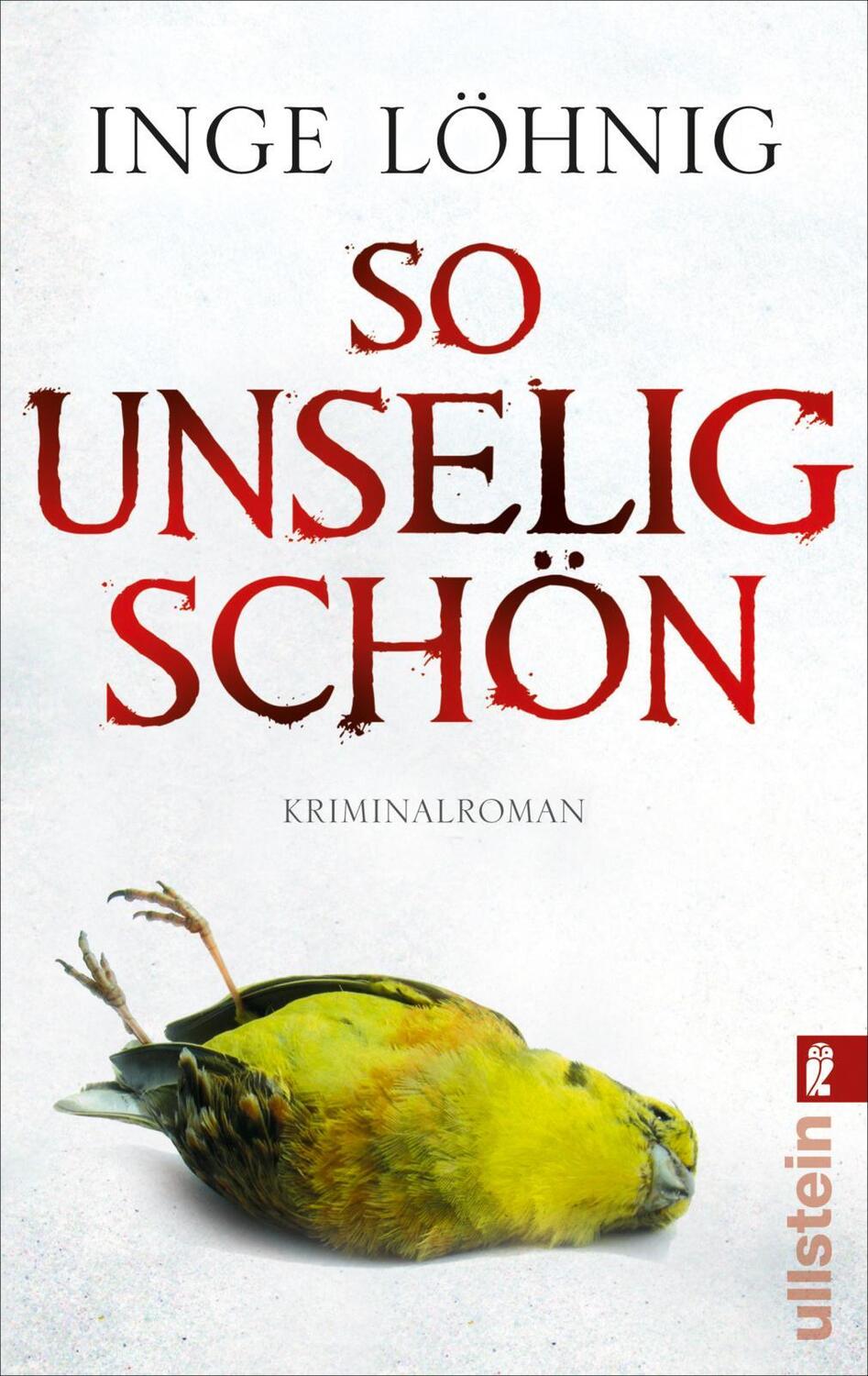 Cover: 9783548282084 | So unselig schön | Kommissar Dühnforts dritter Fall | Inge Löhnig