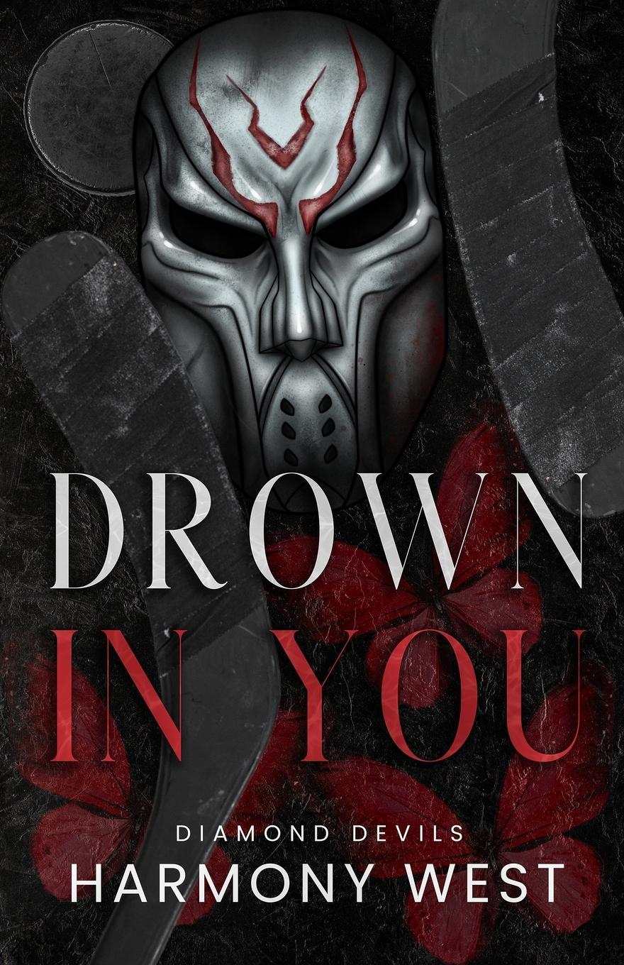 Cover: 9798988118169 | Drown in You | Harmony West | Taschenbuch | Paperback | Englisch