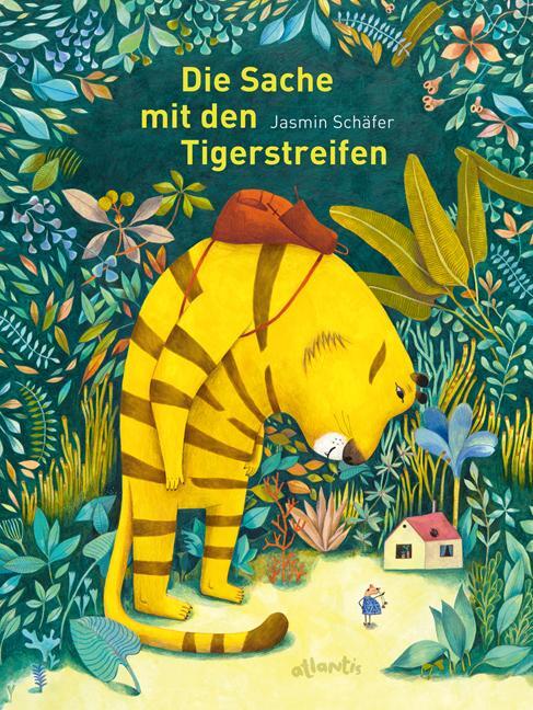 Cover: 9783715207179 | Die Sache mit den Tigerstreifen | Jasmin Schäfer | Buch | 40 S. | 2016